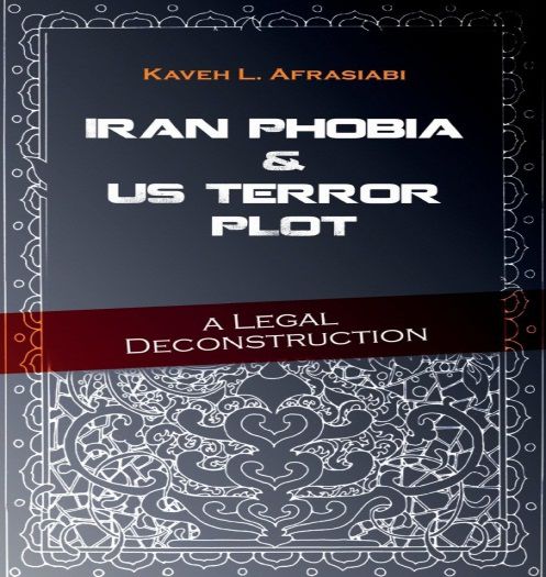 Iran Phobia & us Terror Plot